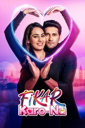 Fikar-Karo-Na